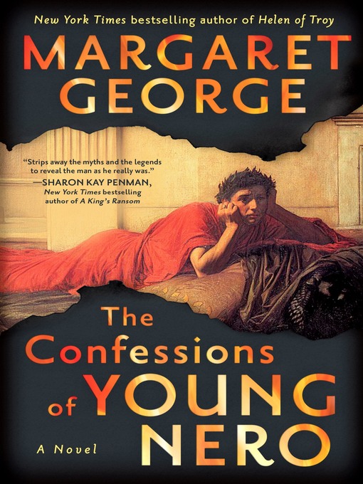 Title details for The Confessions of Young Nero by Margaret George - Available